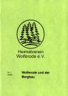 Wolfer&ouml;der Heimatbl&auml;tter: Wolferode und der Bergbau