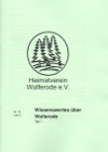 Wolfer&ouml;der Heimatbl&auml;tter:
					Wissenswertes &uuml;ber Wolferode, Teil 1